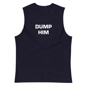 Dump Him Tank