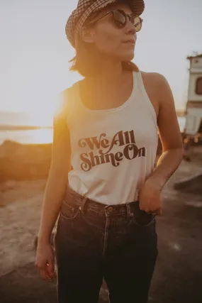 We All Shine On Tank for Women
